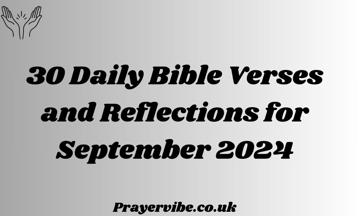 Daily Bible Verses and Reflections for September 2024