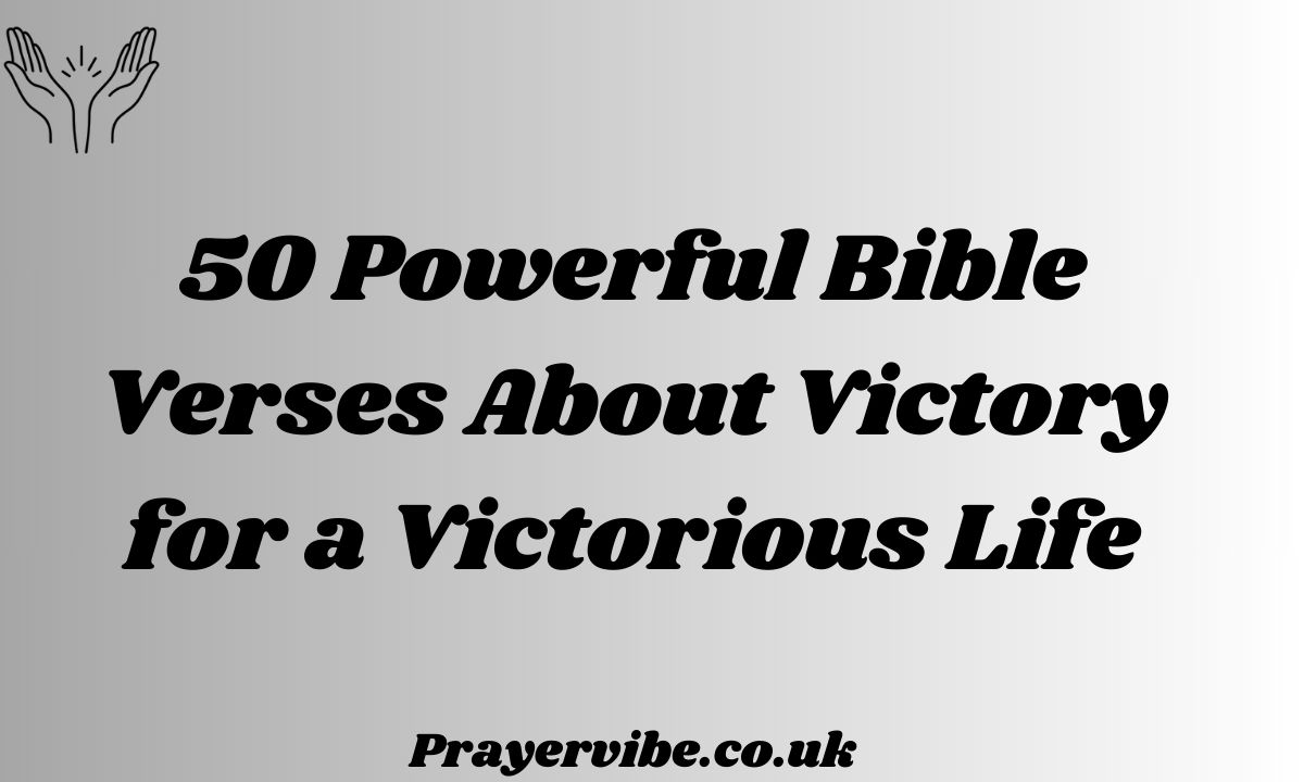 Bible Verses About Victory