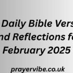 35 Daily Bible Verses and Reflections for February 2025