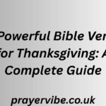 42 Powerful Bible Verses for Thanksgiving: A Complete Guide