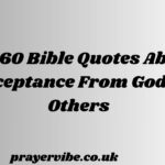 Bible Quotes About Acceptance From God & Others