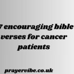 encouraging bible verses for cancer patients