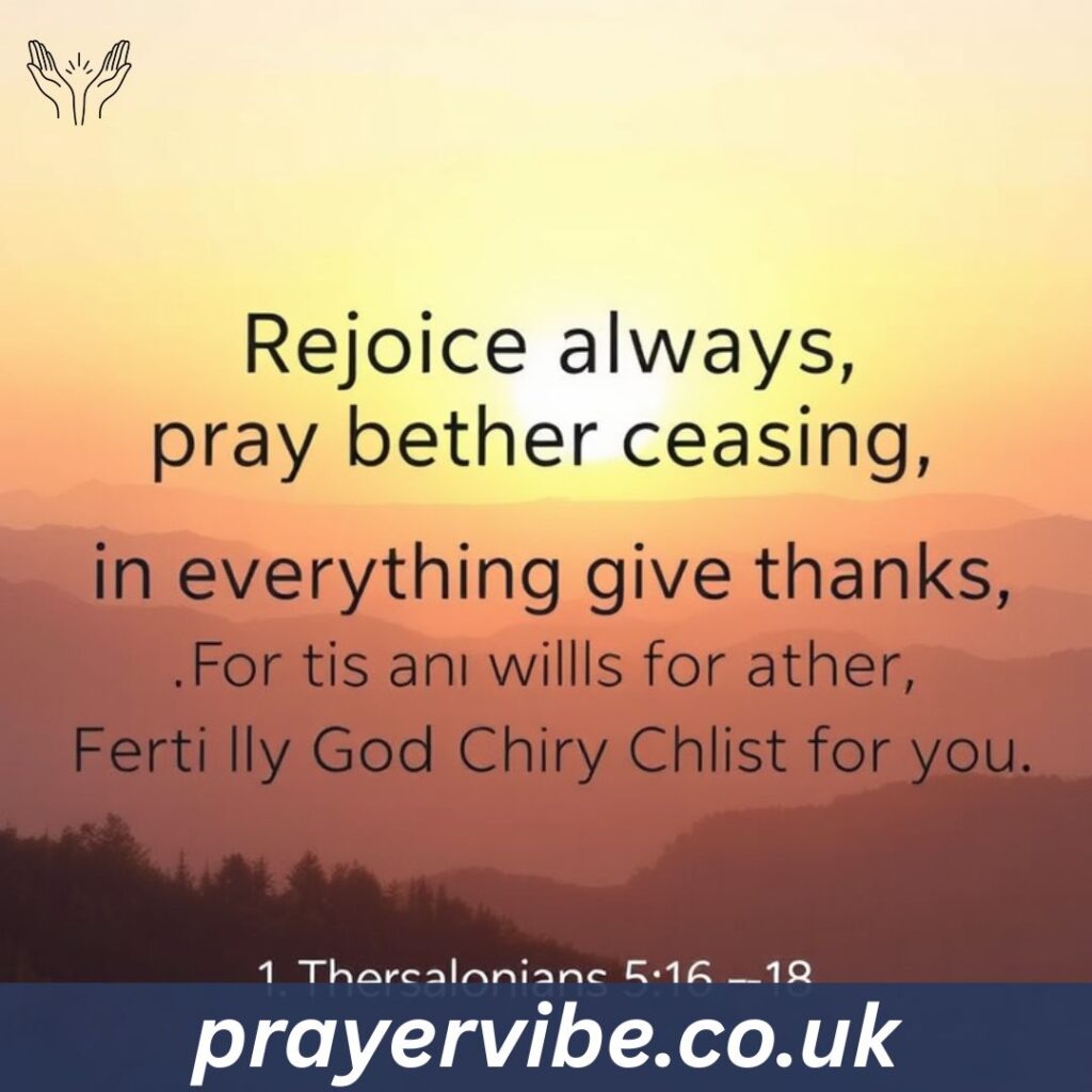 📅 Bible verse November 26, 2025: 1 Thessalonians 5:16-18
