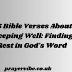 Bible Verses About Sleeping Well: Finding Rest in God's Word
