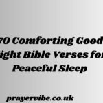 Comforting Good Night Bible Verses for Peaceful Sleep