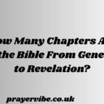 How Many Chapters Are in the Bible From Genesis to Revelation?