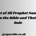 List of All Prophet Names in the Bible and Their Role