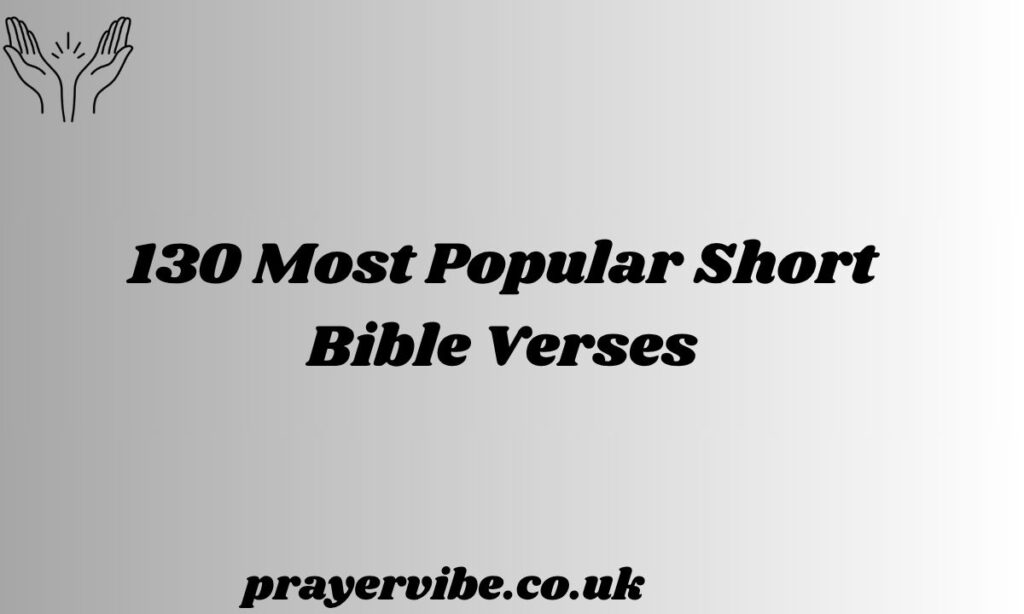 Most Popular Short Bible Verses
