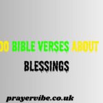 100 Bible Verses About Blessings